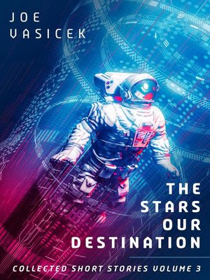 cover image of The Stars Our Destination